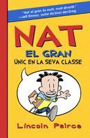 NAT EL GRAN UNIC EN LA SEVA CLASSE | 9788424636135 | PEIRCE LINCOLN | Llibres Parcir | Llibreria Parcir | Llibreria online de Manresa | Comprar llibres en català i castellà online