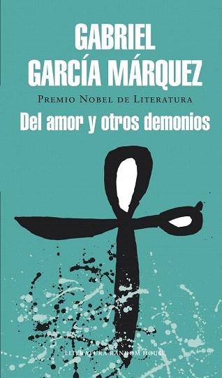 DEL AMOR Y OTROS DEMONIOS | 9788439729228 | GARCIA MARQUEZ,GABRIEL | Llibres Parcir | Llibreria Parcir | Llibreria online de Manresa | Comprar llibres en català i castellà online