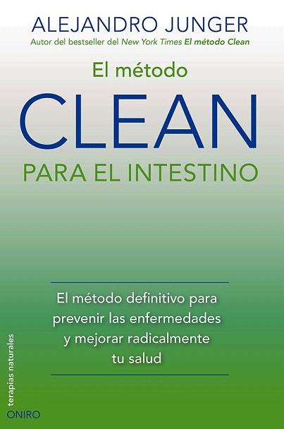 EL MÉTODO CLEAN PARA EL INTESTINO | 9788497546805 | ALEJANDRO JUNGER | Llibres Parcir | Llibreria Parcir | Llibreria online de Manresa | Comprar llibres en català i castellà online