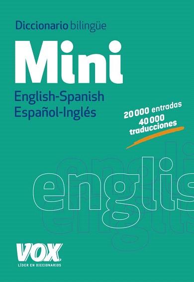DICCIONARIO MINI ENGLISH-SPANISH / ESPAÑOL-INGLÉS | 9788499741673 | LAROUSSE EDITORIAL | Llibres Parcir | Llibreria Parcir | Llibreria online de Manresa | Comprar llibres en català i castellà online