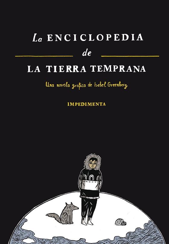 LA ENCICLOPEDIA DE LA TIERRA TEMPRANA | 9788415979395 | GREENBERG, ISABEL | Llibres Parcir | Llibreria Parcir | Llibreria online de Manresa | Comprar llibres en català i castellà online