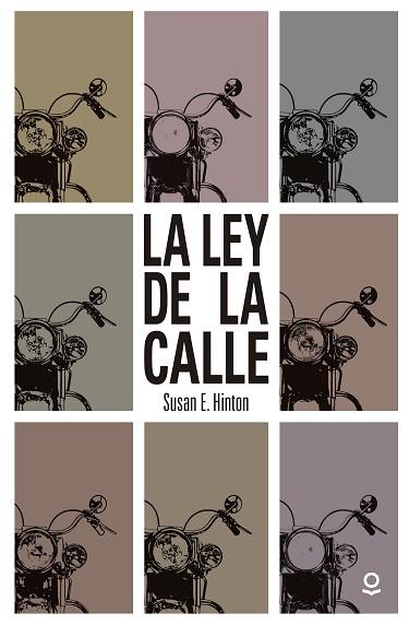 LA LEY DE LA CALLE | 9788491221456 | HINTON, SUSAN E. | Llibres Parcir | Llibreria Parcir | Llibreria online de Manresa | Comprar llibres en català i castellà online