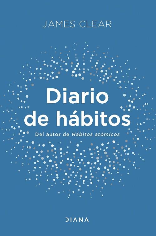 DIARIO DE HÁBITOS | 9788411190039 | CLEAR, JAMES | Llibres Parcir | Llibreria Parcir | Llibreria online de Manresa | Comprar llibres en català i castellà online