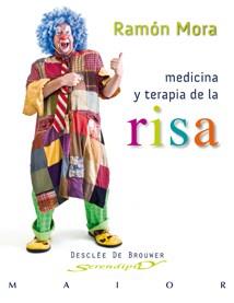 MEDICINA Y TERAPIA DE LA RISA | 9788433023889 | MORA RAMON | Llibres Parcir | Llibreria Parcir | Llibreria online de Manresa | Comprar llibres en català i castellà online