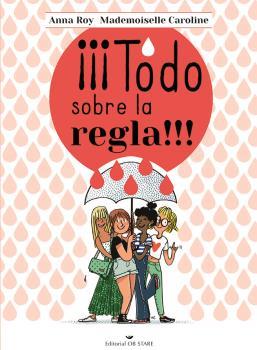 ¡¡¡TODO SOBRE LA REGLA!!! | 9788418956164 | ROY, ANNA/CAROLINE, MADEMOISELLE | Llibres Parcir | Llibreria Parcir | Llibreria online de Manresa | Comprar llibres en català i castellà online
