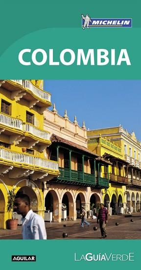 COLOMBIA (LA GUÍA VERDE 2016) | 9788403515413 | MICHELIN | Llibres Parcir | Llibreria Parcir | Llibreria online de Manresa | Comprar llibres en català i castellà online