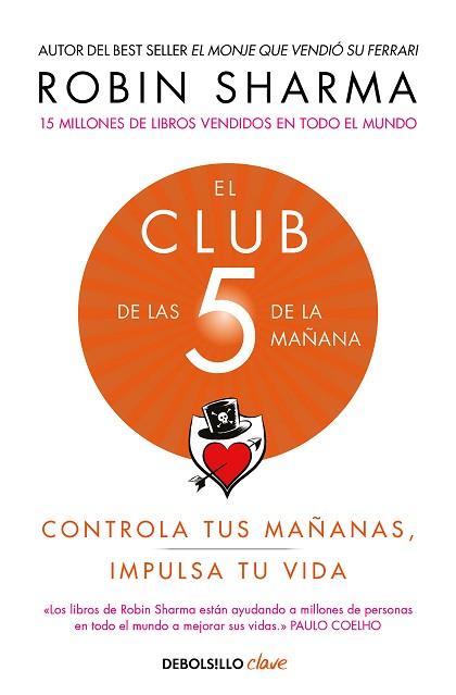 EL CLUB DE LAS 5 DE LA MAÑANA | 9788466353472 | SHARMA, ROBIN | Llibres Parcir | Llibreria Parcir | Llibreria online de Manresa | Comprar llibres en català i castellà online