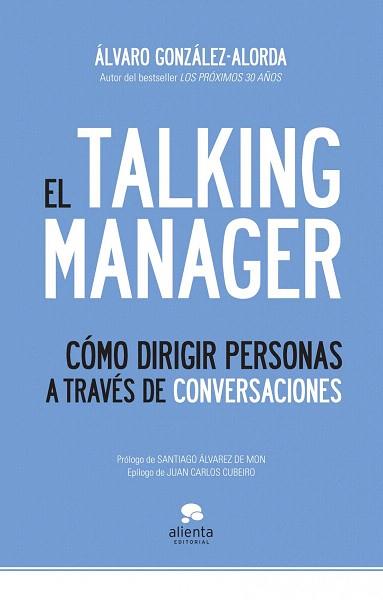 TALKING MANAGER | 9788492414970 | GONZALEZ ALORDA ALVARO | Llibres Parcir | Llibreria Parcir | Llibreria online de Manresa | Comprar llibres en català i castellà online