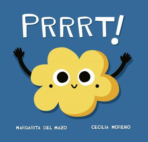 PRRRT! | 9788416434916 | DEL MAZO FERNÁNDEZ, MARGARITA | Llibres Parcir | Llibreria Parcir | Llibreria online de Manresa | Comprar llibres en català i castellà online