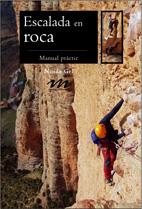 ESCALADA EN ROCA | 9788497913720 | NANDO GEL | Llibres Parcir | Llibreria Parcir | Llibreria online de Manresa | Comprar llibres en català i castellà online