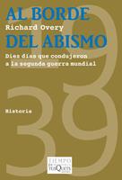 AL BORDE DEL ABISMO | 9788483832561 | OVERY RICHARD | Llibres Parcir | Llibreria Parcir | Llibreria online de Manresa | Comprar llibres en català i castellà online