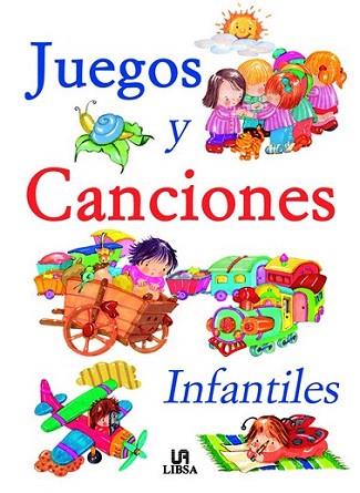 JUEGOS Y CANCIONES INFANTILES | 9788466203494 | Llibres Parcir | Llibreria Parcir | Llibreria online de Manresa | Comprar llibres en català i castellà online