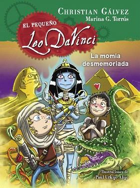 LA MOMIA DESMEMORIADA (EL PEQUEÑO LEO DA VINCI 6) | 9788420419053 | GÁLVEZ,CHRISTIAN | Llibres Parcir | Llibreria Parcir | Llibreria online de Manresa | Comprar llibres en català i castellà online