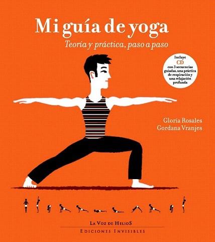 Mi guía de yoga | 9788493910679 | Rosales Cantarell, Gloria/Vranjes, Gordana | Llibres Parcir | Llibreria Parcir | Llibreria online de Manresa | Comprar llibres en català i castellà online