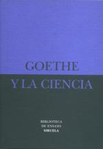 GOETHE Y LA CIENCIA | 9788478445912 | Llibres Parcir | Llibreria Parcir | Llibreria online de Manresa | Comprar llibres en català i castellà online