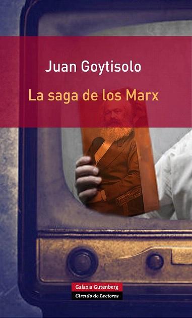 La saga de los Marx | 9788415472827 | Goytisolo, Juan | Llibres Parcir | Llibreria Parcir | Llibreria online de Manresa | Comprar llibres en català i castellà online