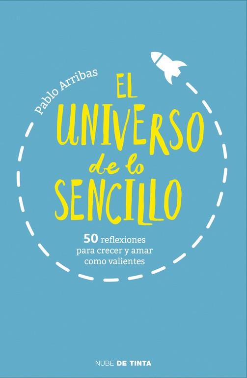 EL UNIVERSO DE LO SENCILLO | 9788415594895 | ARRIBAS, PABLO | Llibres Parcir | Llibreria Parcir | Llibreria online de Manresa | Comprar llibres en català i castellà online