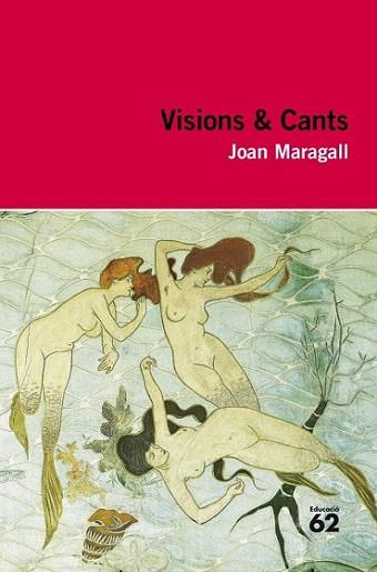 VISION CANTS | 9788492672516 | MARAGALL JOAN | Llibres Parcir | Llibreria Parcir | Llibreria online de Manresa | Comprar llibres en català i castellà online