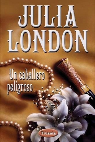 UN CABALLERO PELIGROSO | 9788495752277 | LONDON | Llibres Parcir | Llibreria Parcir | Llibreria online de Manresa | Comprar llibres en català i castellà online