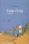 EL RETORNO A LA TIERRA 2, LOS PROYECTOS | 9788493527204 | LARCENET, MANU / GRASA ÁLVAREZ, JOSé MANUEL / VIDAL IBáñEZ, MANUEL | Llibres Parcir | Llibreria Parcir | Llibreria online de Manresa | Comprar llibres en català i castellà online