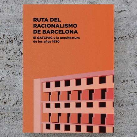 RUTA DEL RACIONALISMO DE BARCELONA | 9788496696365 | CABRÉ MASSOT, TATE | Llibres Parcir | Llibreria Parcir | Llibreria online de Manresa | Comprar llibres en català i castellà online