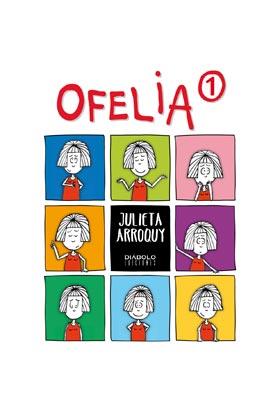 OFELIA (COMIC HUMOR/RUSTEGA.FORMATO MEDIO | 9788494262586 | ARROQUY, JULIETA | Llibres Parcir | Llibreria Parcir | Llibreria online de Manresa | Comprar llibres en català i castellà online