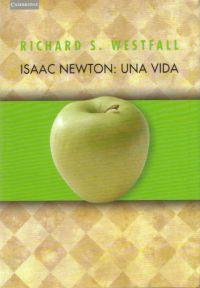 ISAAC NEWTON UNA VIDA | 9788483231739 | RICHARD S WESTFALL | Llibres Parcir | Llibreria Parcir | Llibreria online de Manresa | Comprar llibres en català i castellà online
