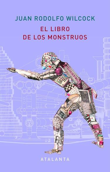 EL LIBRO DE LOS MONSTRUOS | 9788412074314 | WILCOCK, J.RODOLFO / SIRUELA, JACOBO | Llibres Parcir | Llibreria Parcir | Llibreria online de Manresa | Comprar llibres en català i castellà online