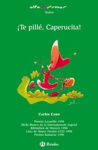 ¡Te pillé, Caperucita! | 9788421652572 | Cano, Carles | Llibres Parcir | Llibreria Parcir | Llibreria online de Manresa | Comprar llibres en català i castellà online