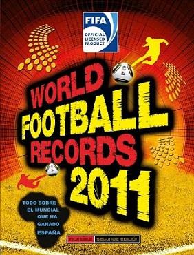 WORLD FOOTBALL RECORDS 2011 | 9788484416753 | Llibres Parcir | Llibreria Parcir | Llibreria online de Manresa | Comprar llibres en català i castellà online