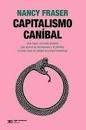 CAPITALISMO CANIBAL | 9788432320712 | FRASER, NANCY | Llibres Parcir | Llibreria Parcir | Llibreria online de Manresa | Comprar llibres en català i castellà online