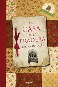 LA CASA DE LA PRADERA | 9788427932661 | LAURA INGALLS | Llibres Parcir | Llibreria Parcir | Llibreria online de Manresa | Comprar llibres en català i castellà online