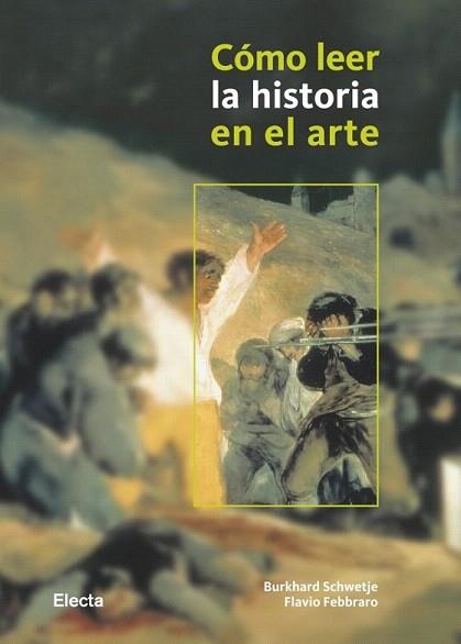 COMO LEER HISTORIA EN EL ARTE | 9788481564778 | SCHWETJE BURKUHARD | Llibres Parcir | Llibreria Parcir | Llibreria online de Manresa | Comprar llibres en català i castellà online