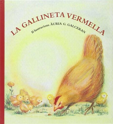 LA GALLINETA VERMELLA | 9788494294976 | CONTE TRADICIONAL ANGLÈS | Llibres Parcir | Llibreria Parcir | Llibreria online de Manresa | Comprar llibres en català i castellà online