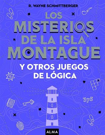 LOS MISTERIOS DE LA ISLA MONTAGUE | 9788418008733 | SCHMITTGERGER, WAYNE | Llibres Parcir | Llibreria Parcir | Llibreria online de Manresa | Comprar llibres en català i castellà online