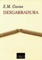 DESGARRADURA | 9788483109748 | CIORAN | Llibres Parcir | Llibreria Parcir | Llibreria online de Manresa | Comprar llibres en català i castellà online