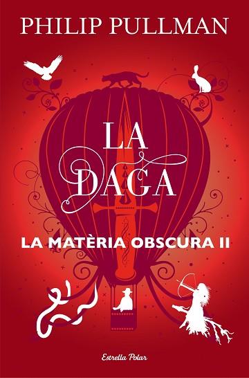LA DAGA | 9788491373575 | PULLMAN, PHILIP | Llibres Parcir | Llibreria Parcir | Llibreria online de Manresa | Comprar llibres en català i castellà online