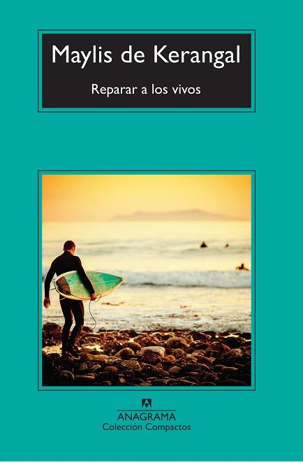 REPARAR A LOS VIVOS | 9788433978097 | DE KERANGAL, MAYLIS | Llibres Parcir | Llibreria Parcir | Llibreria online de Manresa | Comprar llibres en català i castellà online