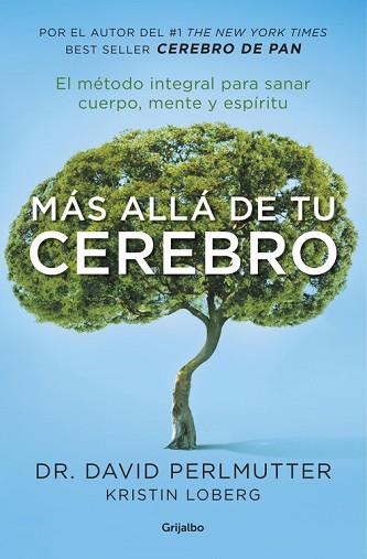 MÁS ALLÁ DE TU CEREBRO | 9788425355455 | DAVID PERLMUTTER | Llibres Parcir | Llibreria Parcir | Llibreria online de Manresa | Comprar llibres en català i castellà online
