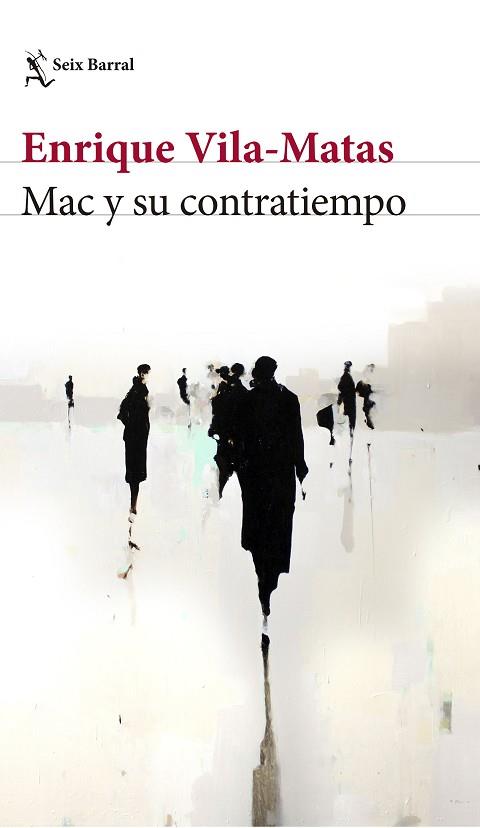 MAC Y SU CONTRATIEMPO | 9788432229886 | ENRIQUE VILA-MATAS | Llibres Parcir | Llibreria Parcir | Llibreria online de Manresa | Comprar llibres en català i castellà online