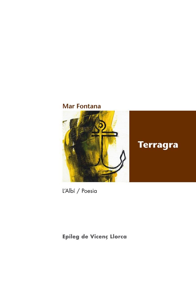 TERRAGRA | 9788415269526 | Llibres Parcir | Llibreria Parcir | Llibreria online de Manresa | Comprar llibres en català i castellà online