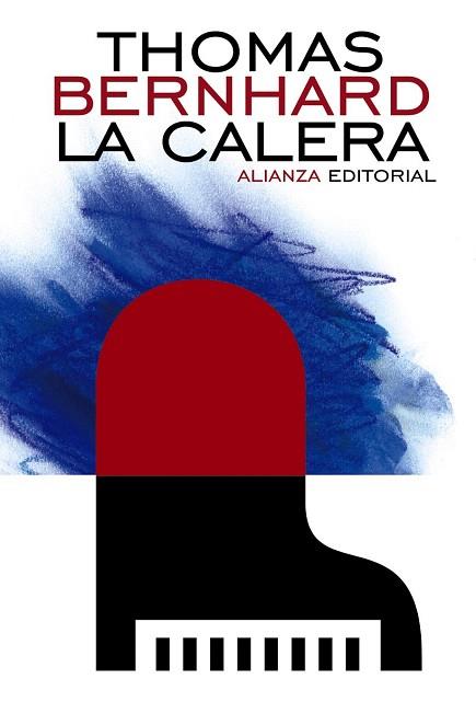 LA CALERA | 9788420686004 | BERNHARD, THOMAS | Llibres Parcir | Llibreria Parcir | Llibreria online de Manresa | Comprar llibres en català i castellà online
