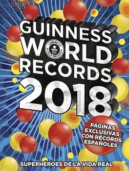 GUINNESS WORLD RECORDS 2018 | 9788408175797 | GUINNESS WORLD RECORDS | Llibres Parcir | Llibreria Parcir | Llibreria online de Manresa | Comprar llibres en català i castellà online
