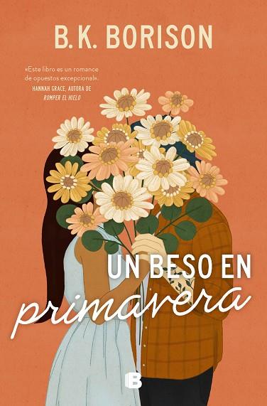 UN BESO EN PRIMAVERA | 9788466676694 | BORISON, B.K. | Llibres Parcir | Llibreria Parcir | Llibreria online de Manresa | Comprar llibres en català i castellà online