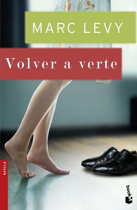 VOLVER A VERTE | 9788408150251 | MARC LEVY | Llibres Parcir | Llibreria Parcir | Llibreria online de Manresa | Comprar llibres en català i castellà online