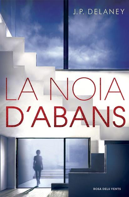 LA NOIA D'ABANS | 9788416430673 | DELANEY,J.P. | Llibres Parcir | Librería Parcir | Librería online de Manresa | Comprar libros en catalán y castellano online