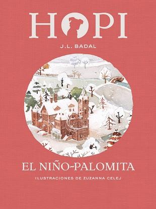 HOPI 8. EL NIñO-PALOMITA | 9788424660857 | BADAL, JOSEP LLUíS | Llibres Parcir | Llibreria Parcir | Llibreria online de Manresa | Comprar llibres en català i castellà online