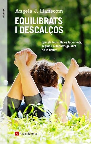 EQUILIBRATS I DESCALçOS | 9788417214128 | J. HANSCOM, ANGELA | Llibres Parcir | Llibreria Parcir | Llibreria online de Manresa | Comprar llibres en català i castellà online