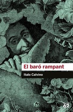 EL BARó RAMPANT | 9788415954422 | CALVINO, ITALO | Llibres Parcir | Llibreria Parcir | Llibreria online de Manresa | Comprar llibres en català i castellà online