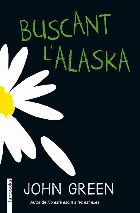 BUSCANT L'ALASKA | 9788415745754 | JOHN GREEN | Llibres Parcir | Llibreria Parcir | Llibreria online de Manresa | Comprar llibres en català i castellà online